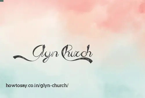 Glyn Church
