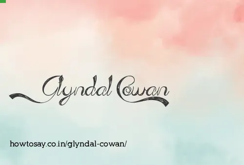 Glyndal Cowan