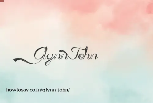 Glynn John