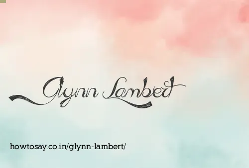 Glynn Lambert