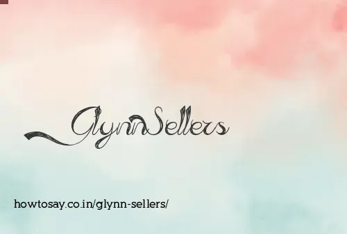 Glynn Sellers