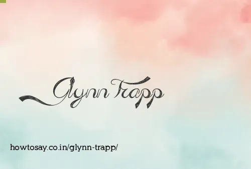 Glynn Trapp