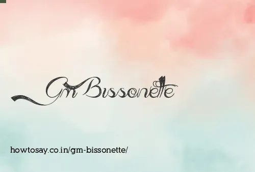 Gm Bissonette