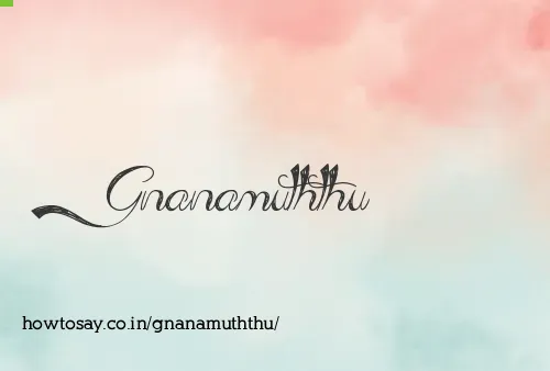 Gnanamuththu