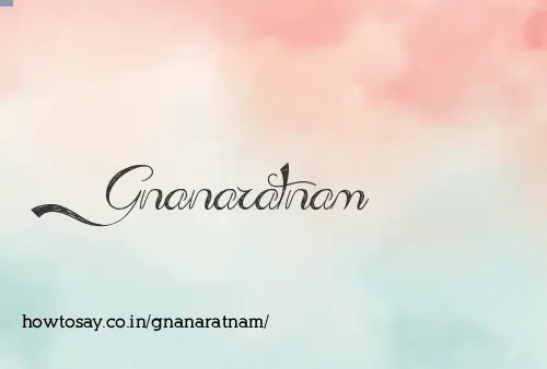 Gnanaratnam