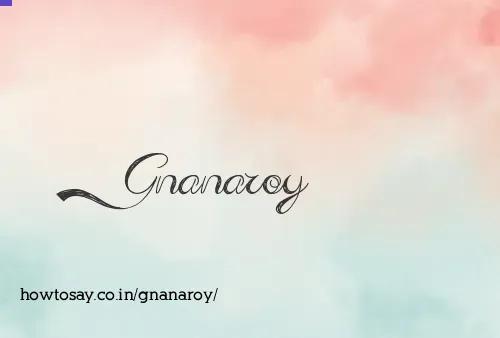 Gnanaroy