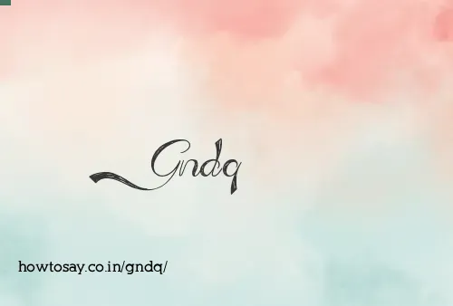 Gndq
