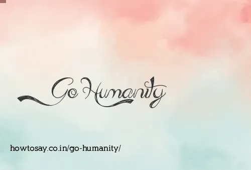 Go Humanity