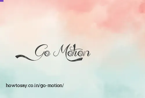 Go Motion