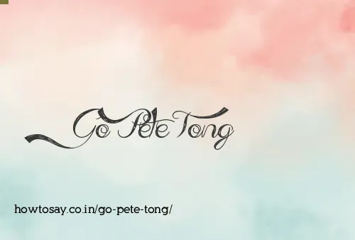 Go Pete Tong