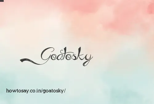 Goatosky