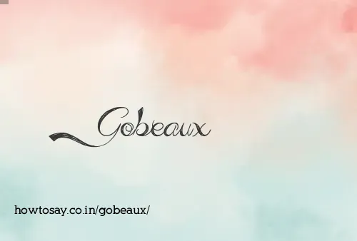Gobeaux
