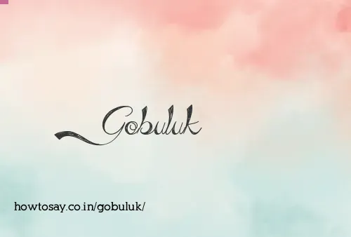 Gobuluk