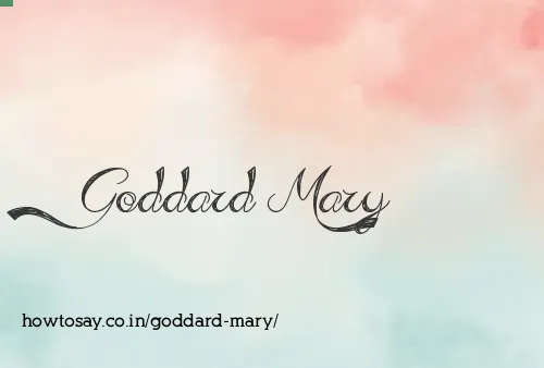 Goddard Mary