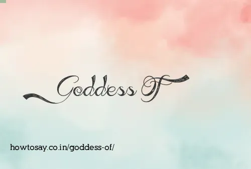 Goddess Of
