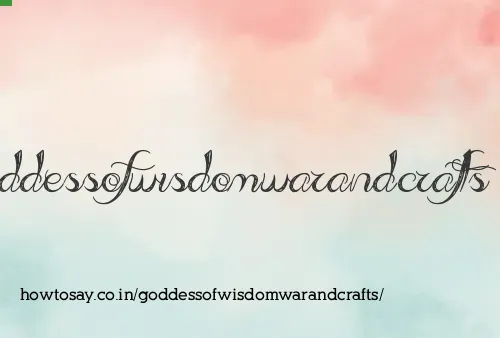 Goddessofwisdomwarandcrafts