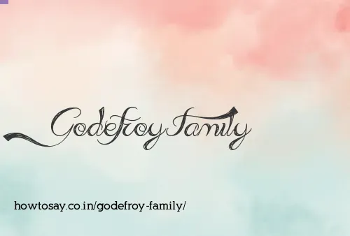 Godefroy Family
