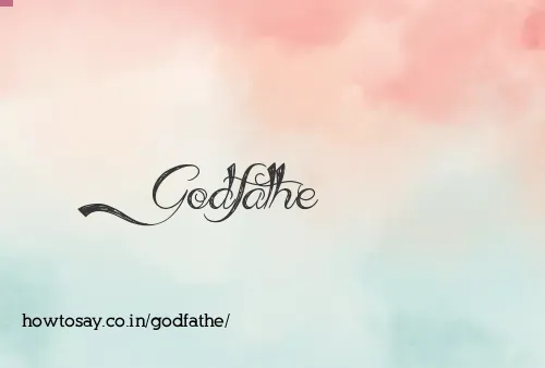 Godfathe