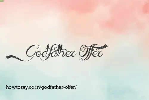 Godfather Offer