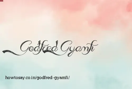 Godfred Gyamfi