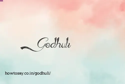 Godhuli