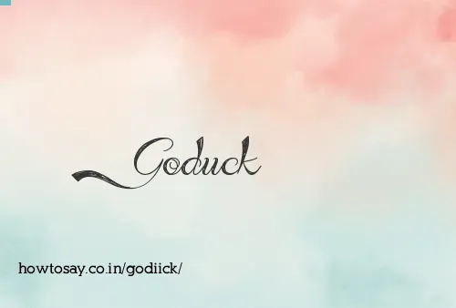 Godiick