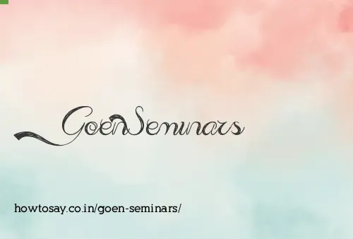 Goen Seminars