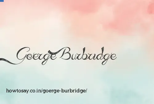 Goerge Burbridge