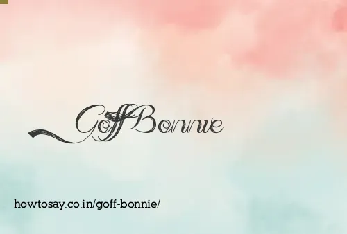 Goff Bonnie