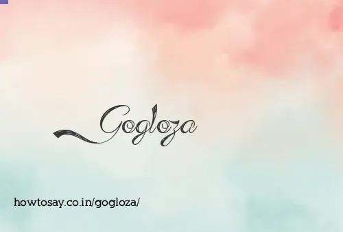 Gogloza