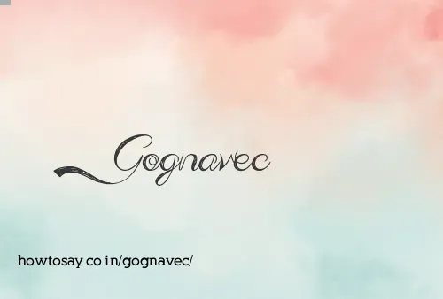 Gognavec