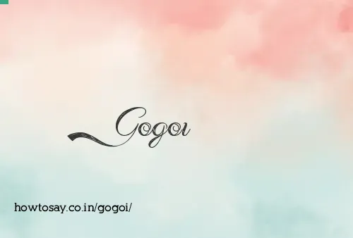 Gogoi