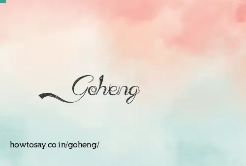 Goheng
