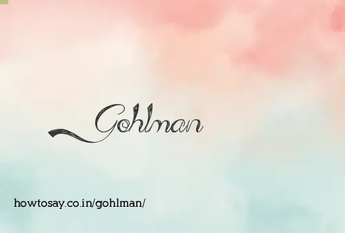 Gohlman