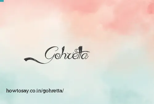 Gohretta