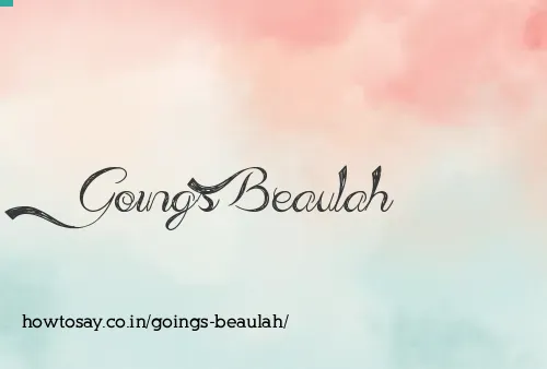 Goings Beaulah