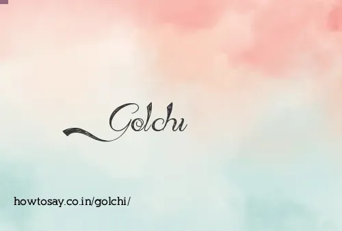 Golchi