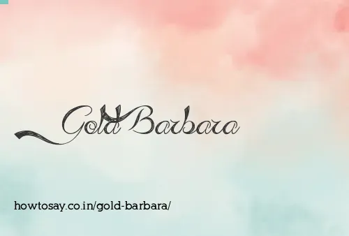 Gold Barbara