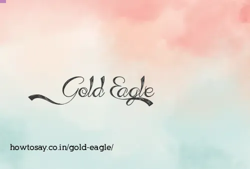 Gold Eagle