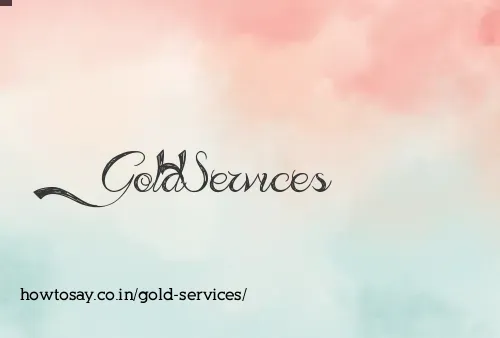 Gold Services