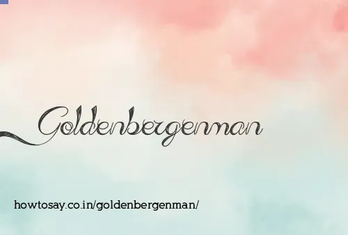 Goldenbergenman