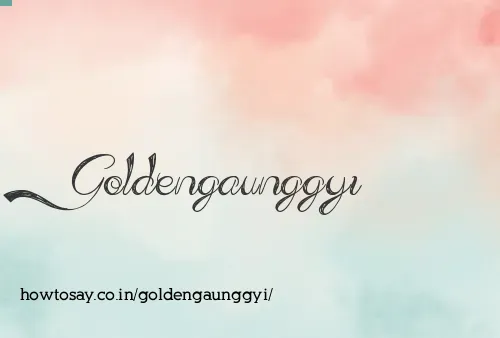 Goldengaunggyi