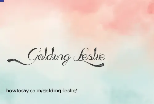 Golding Leslie