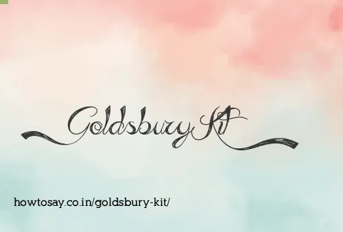 Goldsbury Kit