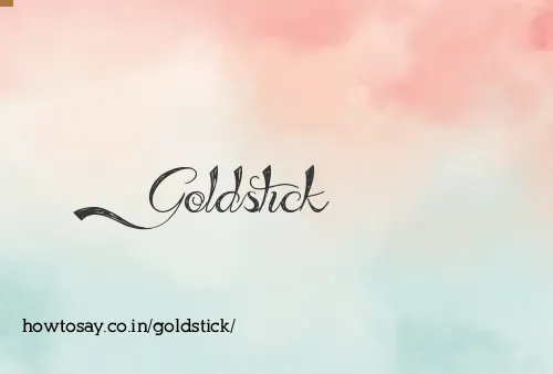 Goldstick