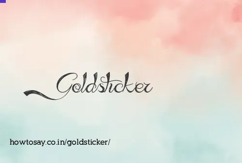 Goldsticker