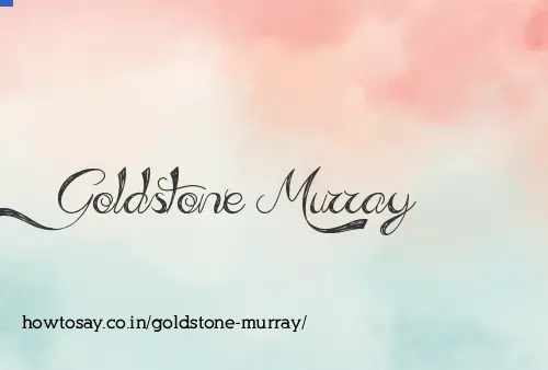 Goldstone Murray