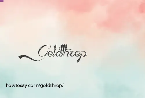 Goldthrop