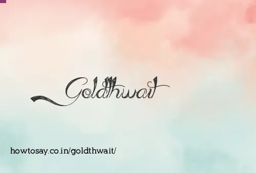 Goldthwait