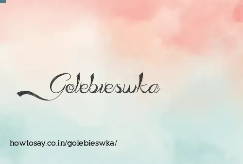 Golebieswka